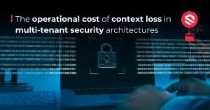 multi-tenant security architectures
