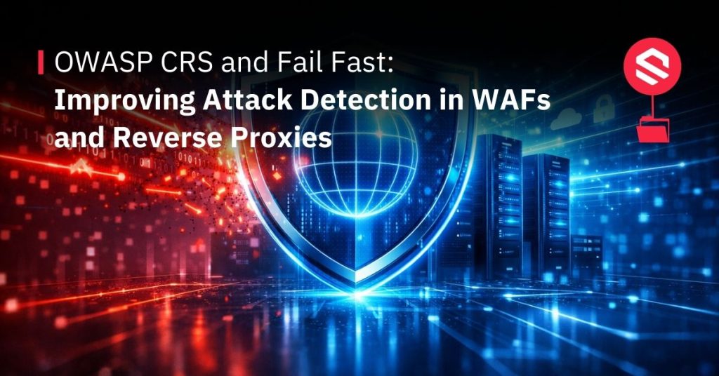 Owasp CRS Fail Fast